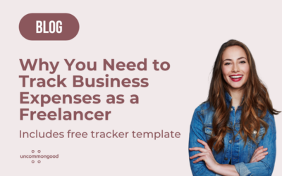Why You Need to Track Your Business Expenses as a Freelancer (Includes Free Tracker Template)